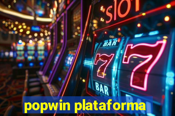 popwin plataforma